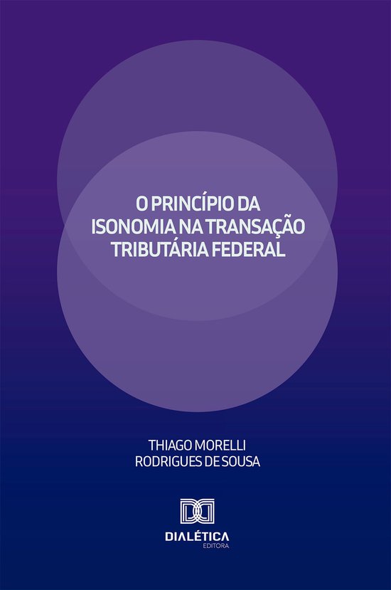 O Princípio da Isonomia na Transação Tributária Federal - cover