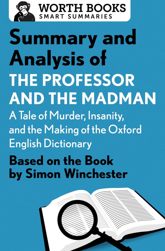 Smart Summaries - Summary and Analysis of The Professor and  ... - cover