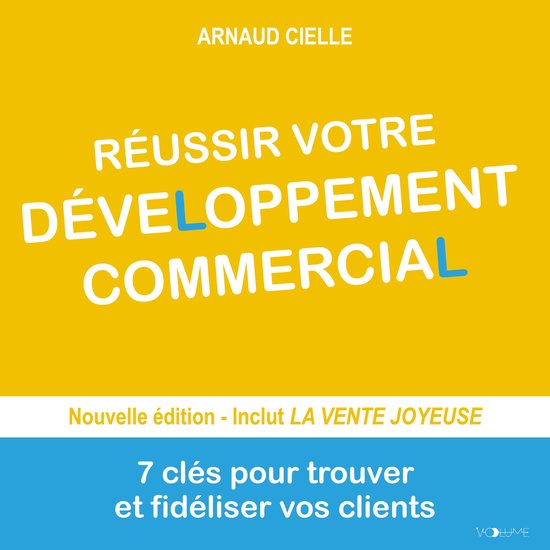 Réussir votre développement commercial. 7 clés pour trouv ... - cover