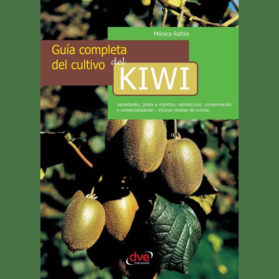 Guía completa del cultivo del kiwi - cover