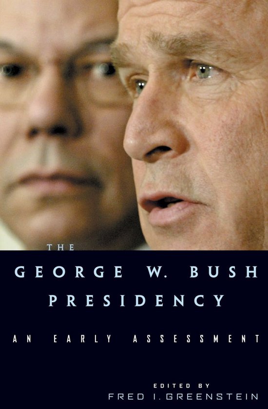 The George W. Bush Presidency - cover