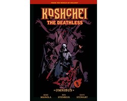 Koshchei the Deathless Omnibus