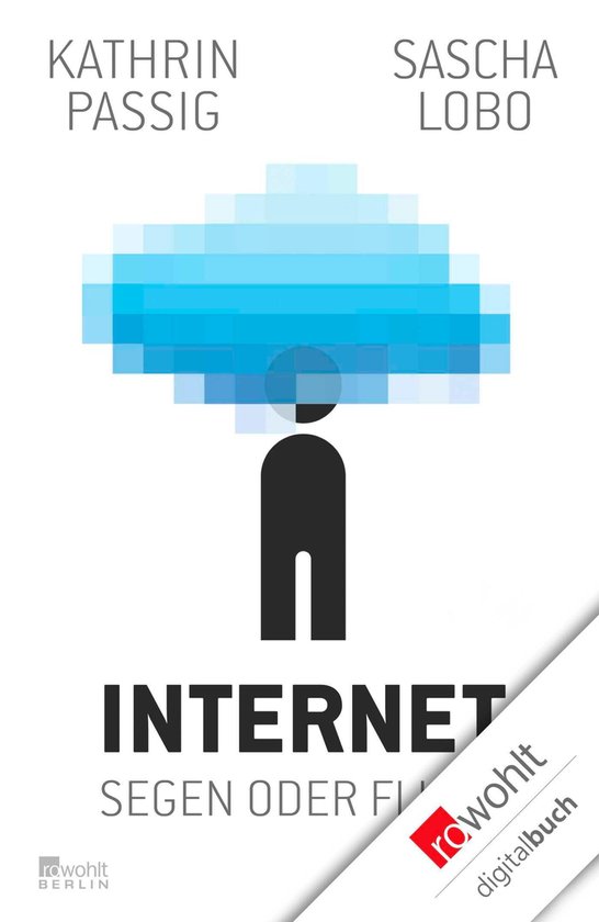Internet: Segen oder Fluch - cover