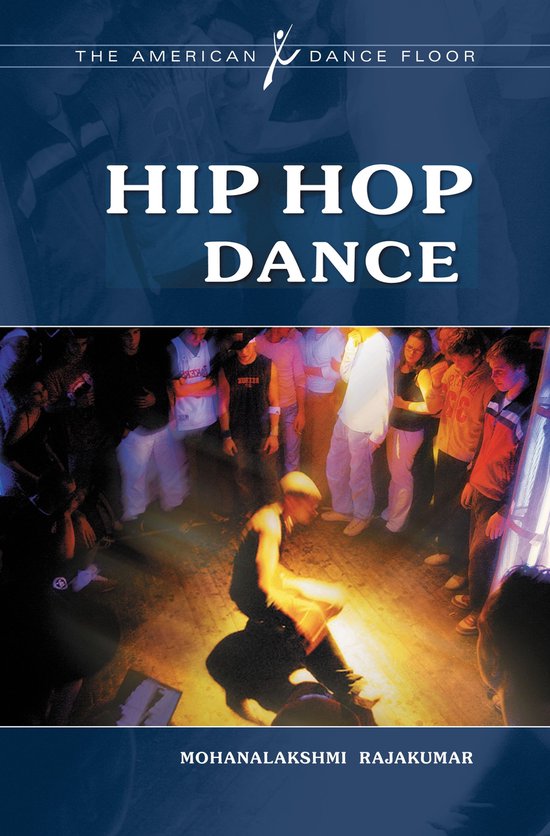 The American Dance Floor - Hip Hop Dance