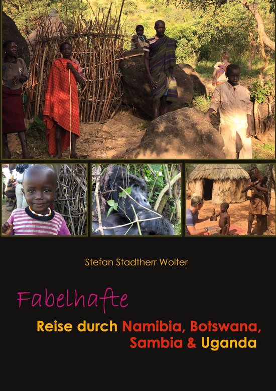 Fabelhafte Reisen 2 - Fabelhafte Reise durch Namibia, Botswa ... - cover