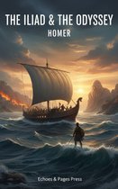 Couverture du livre 'The Iliad & The Odyssey' par Homère, représentant un navire en mer avec une figure géante en arrière-plan.