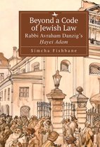 Judaism and Jewish Life- Beyond a Code of Jewish Law