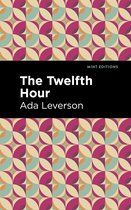 Mint Editions-The Twelfth Hour