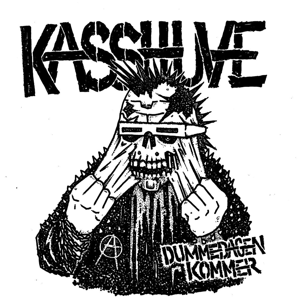 Kasshuve - Dummedagen Kommer (LP)