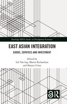 Routledge-ERIA Studies in Development Economics- East Asian Integration