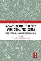 Politics in Asia- Japan’s Island Troubles with China and Korea