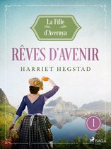 La Fille d'Averøya 1 - Rêves d'avenir - La Fille d'Averøya, Livre 1