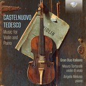 Mauro Tortorelli - Castelnuovo-Tedesco: Music For Violin And Piano (CD)