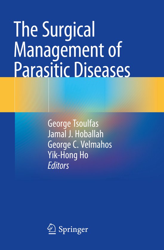 The Surgical Management of Parasitic Diseases - cover