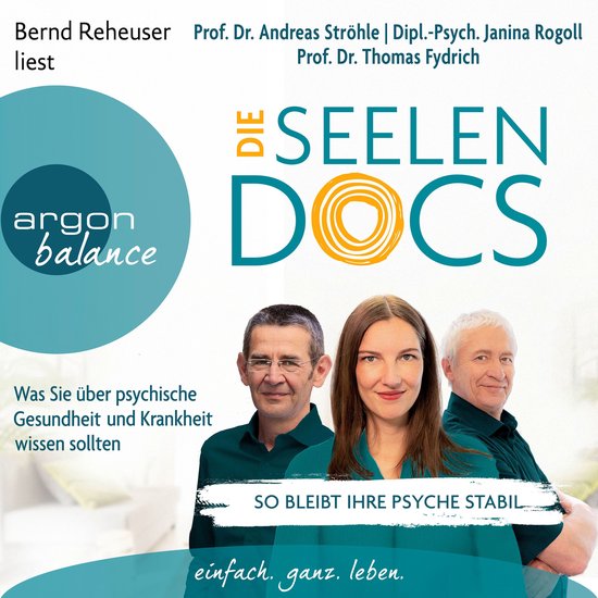 Die Seelen-Docs - Was Sie über psychische Gesundheit und Kr ... - cover