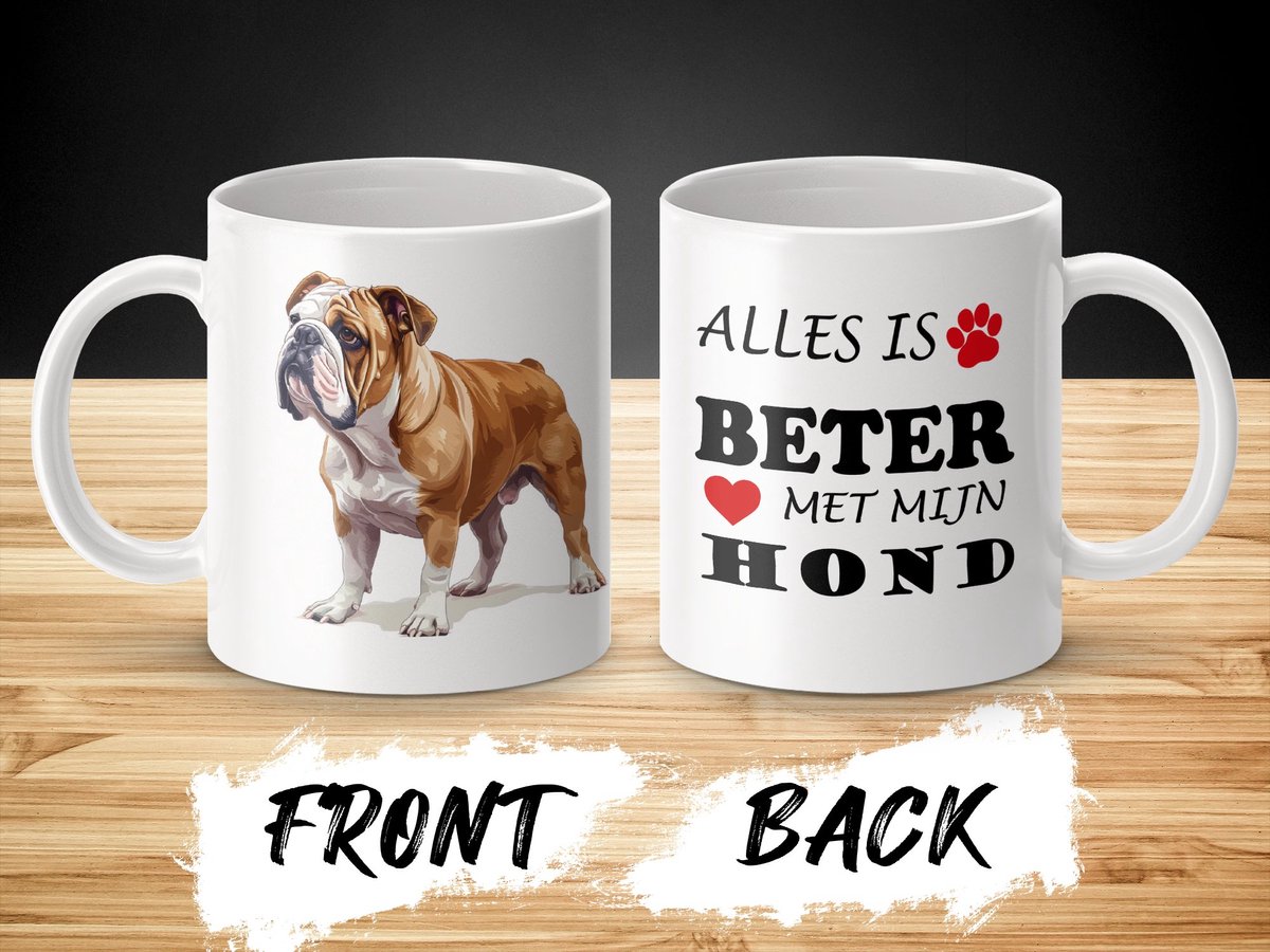 Mok Bulldog Alles is beter met mijn hond - dog - doglover