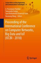 Lecture Notes on Data Engineering and Communications Technologies 31 - Proceeding of the International Conference on Computer Networks, Big Data and IoT (ICCBI - 2018)