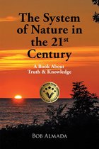 The System of Nature in the 21st Century