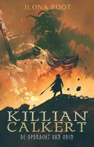 Killian Calkert 1 -   De opdracht van Odin