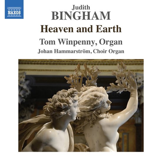 Naxos cd 'Heaven and Earth' met Judith Bingham. Beeldt twee witte marmeren beelden van een man en een vrouw af die bladeren vasthouden.