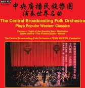The Central Broadcasting Folk Orchestr & Peng Xiuwen - The Central Broadcasting Folk Orchestra (CD)