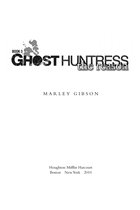 Ghost Huntress Book 3