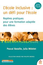 L'école inclusive : un défi pour l'école