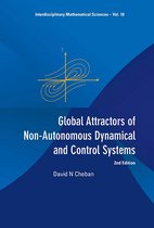 Interdisciplinary Mathematical Sciences 18 - Global Attractors Of Non-autonomous Dynamical And Control Systems (2nd Edition)