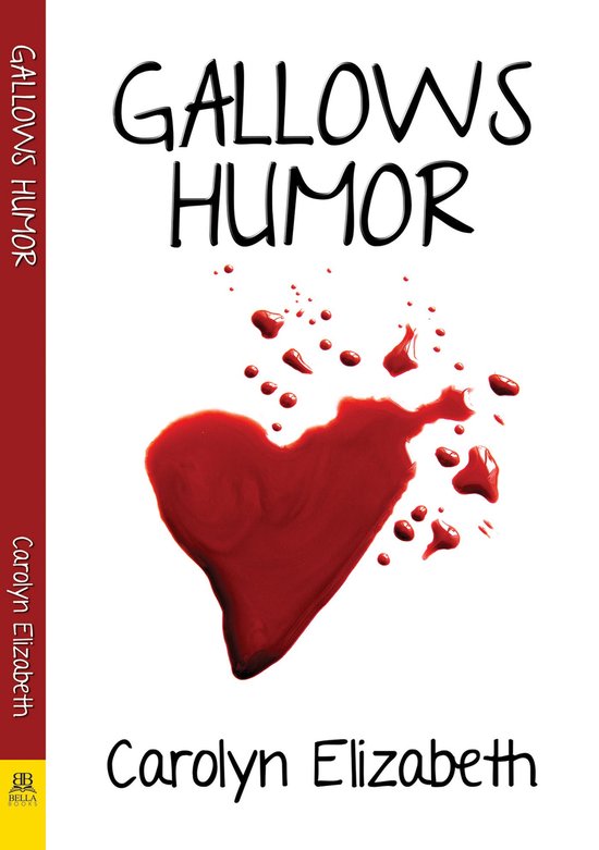 Gallows Humor (ebook), Carolyn Elizabeth 9781642471090 Boeken
