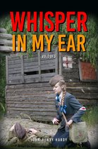 Whisper in my ear Volume 2 of 3