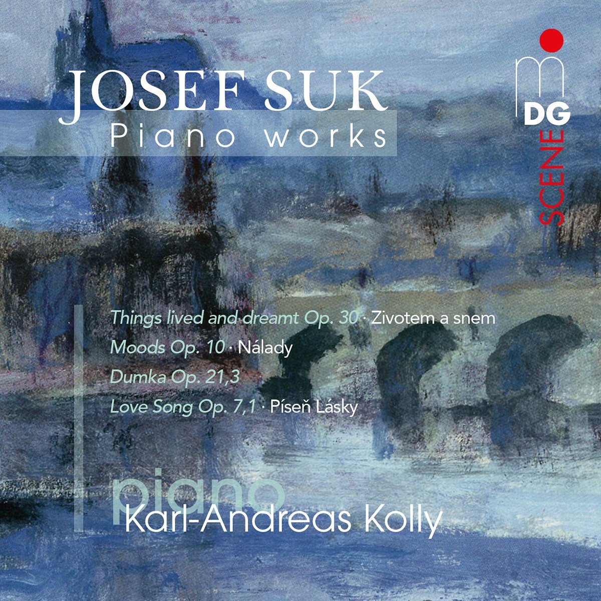 Karl-Andreas Kolly - Suk: Piano Works (SACD)