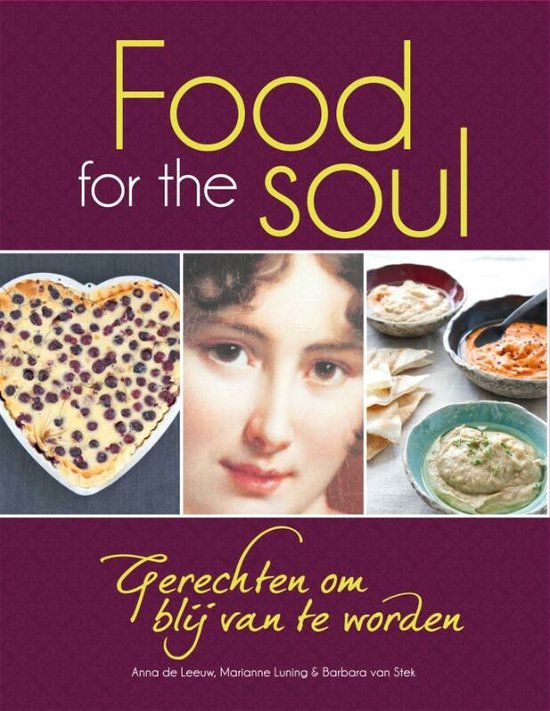 Cover van het boek 'Food for the soul' van Anna de Leeuw en Marianne Luning