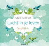 Lucht in je leven