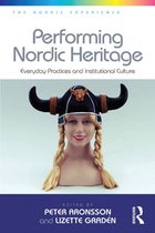 The Nordic Experience - Performing Nordic Heritage
