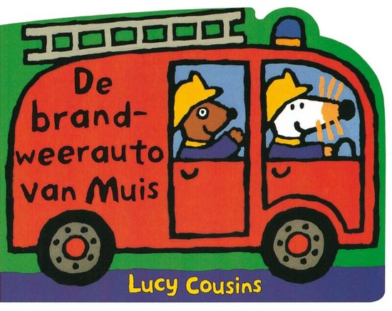 Cover van het boek 'De brandweerauto van Muis' van Lucy Cousins