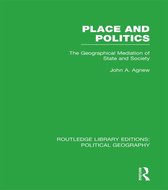 Place and Politics (Routledge Library Editions
