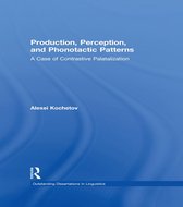 Production, Perception, and Phonotactic Patterns