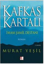 İmam Şamil Destanı - Kafkas Kartalı