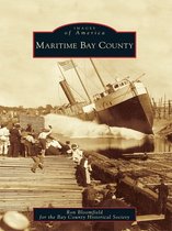 Images of America - Maritime Bay County