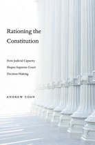 Rationing the Constitution