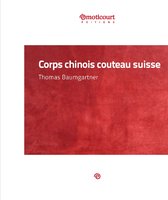 Corps chinois couteau suisse