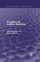 Psychology Revivals - Cognition as Intuitive Statistics