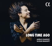 Susan Manoff - Adele Charvet - Long Time Ago (CD)