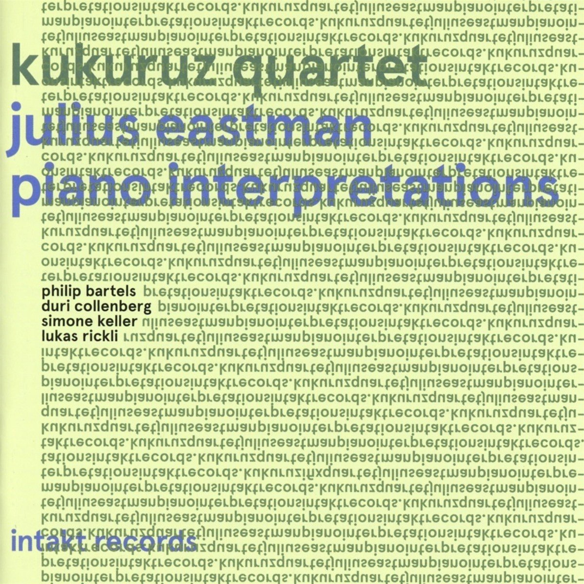 Kukuruz Quartet - Julius Eastman: Piano Interpretations (CD)