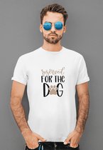 Reserved For The Dog T-Shirt,Cadeau Voor Hondenliefhebbers,T-Shirts Met Poot,Grappige T-Shirts Voor Hondenbezitters,Unisex T-Shirt,D001-087W, XL, Wit