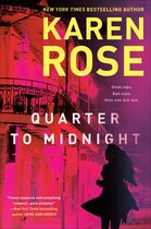 Boek cover Quarter to Midnight van Karen Rose (Onbekend)