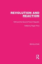 Routledge Library Editions: Revolution - Revolution and Reaction