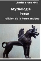 Mythologie Perse