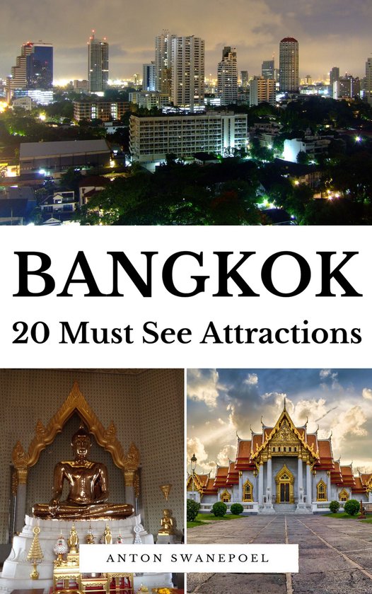 Thailand Travel Guide Books Bangkok 20 Must See Attractions (ebook