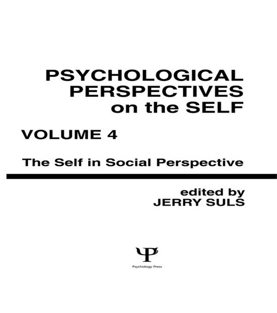 Psychological Perspectives on the Self, Volume 4 - cover
